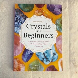 Crystals for Beginners Book